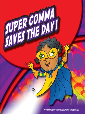 cover image of Super Comma Saves the Day!